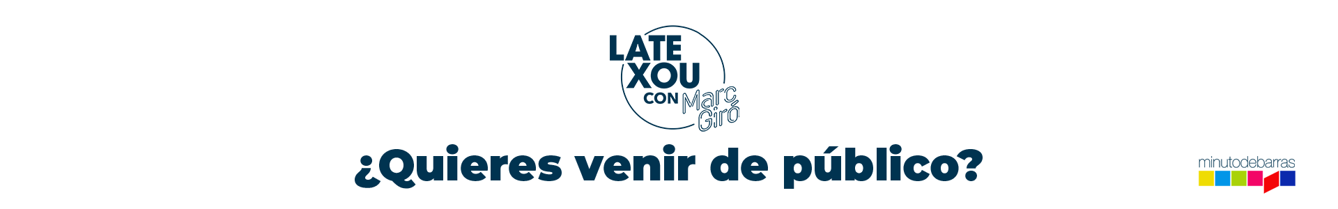 Late Xou con Marc Giró